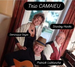 Trio Camaieu et stanley Hanks