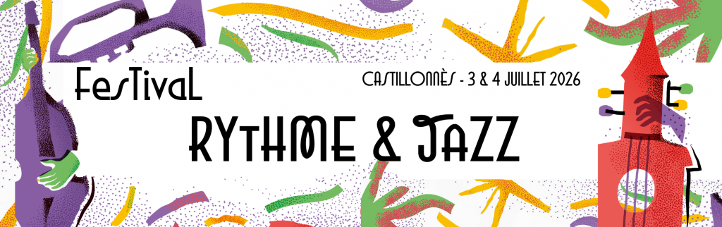 Festival rythme et jazz 2026 organisé par Castifestival - Castillonnès